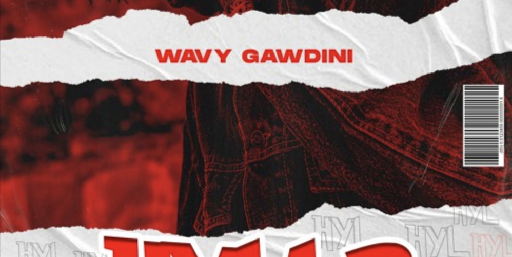 Stream Wavy Gawdini’s ‘HOPE YOU LISTEN (Last Play’ EP