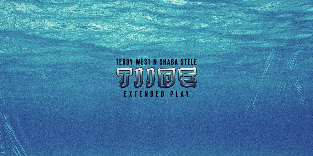 Listen to Teddy West & Shaba Stele’s Tiide EP