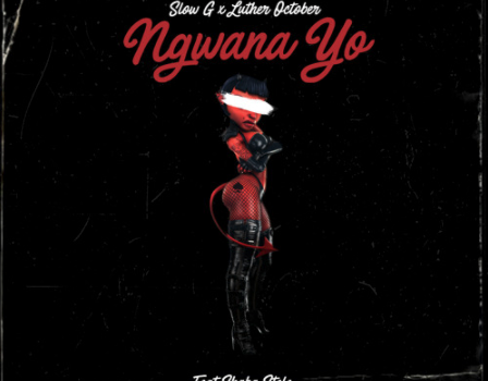 Stream FME Artits’ Slow G x Luther October’s ‘Ngwana Yo’ Ft Shaba Stele
