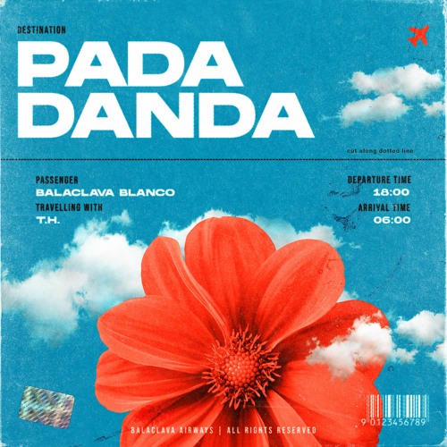 Stream Balaclava Blanco’s Padadanda feat. T.H.