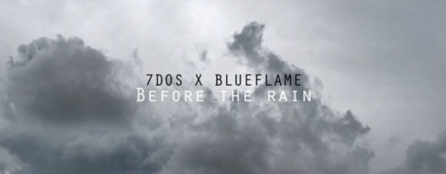 Stream 7DaysofSummer & Blueflame’s ‘Before the Rain’
