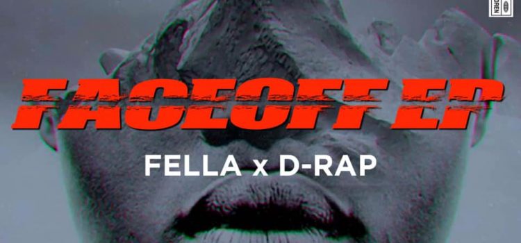 Fella & D-Rap’s ‘FaceOff’ EP is out, stream it here