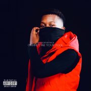 Stream DintleOnTheTrack’s late single – “Cannot Be Your Fool”