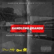 Bandleng Brands drops ‘Playa’ ft. Ohmz The Don, Big Budget & Chubbito. Stream it here