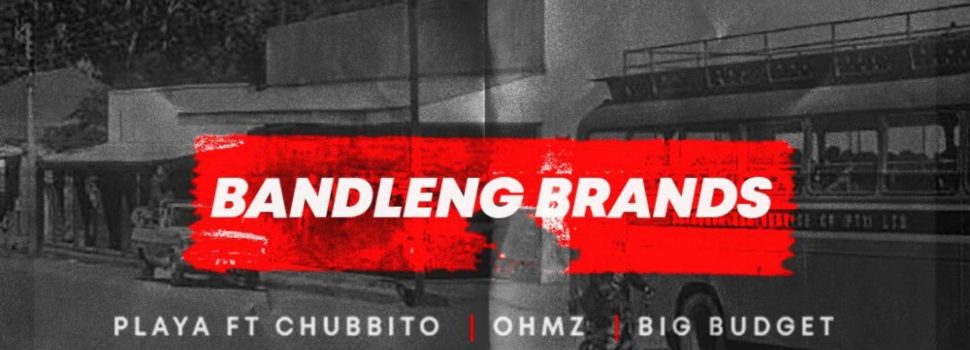 Bandleng Brands drops ‘Playa’ ft. Ohmz The Don, Big Budget & Chubbito. Stream it here