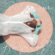 Danielle Swagger’s much-anticipated album  “Are You Ready?” is OUT