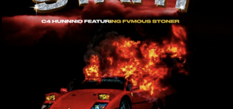 Listen to C4 Hunnid’s ‘FROM THE START’ featuring Fvmous Stoner