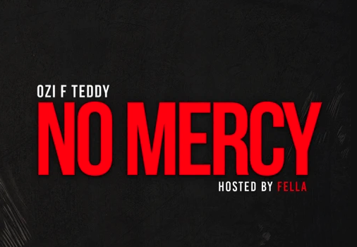 Stream Ozi F Teddy’s ‘No Mercy’ EP