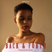 Stream Priscilla’s ‘Back & Forth’ – Single