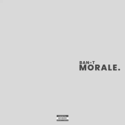 New music from Ban-T, ‘Morale’