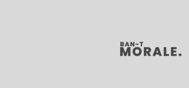 New music from Ban-T, ‘Morale’