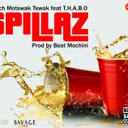 Play @Touchmotswak’s Spillaz Ft @Thaboholic (prod By @Beatmochini)