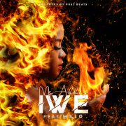 Stream Ms Abbey’s “Iwe” feat. MeLo – Single