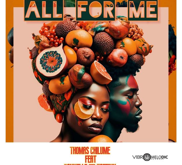 Stream Thomas Chilume’s “All for Me” feat. Danxelle_ & Taffiny” – Single