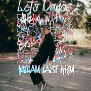 William Last KRM drops “Let’s Dance” EP