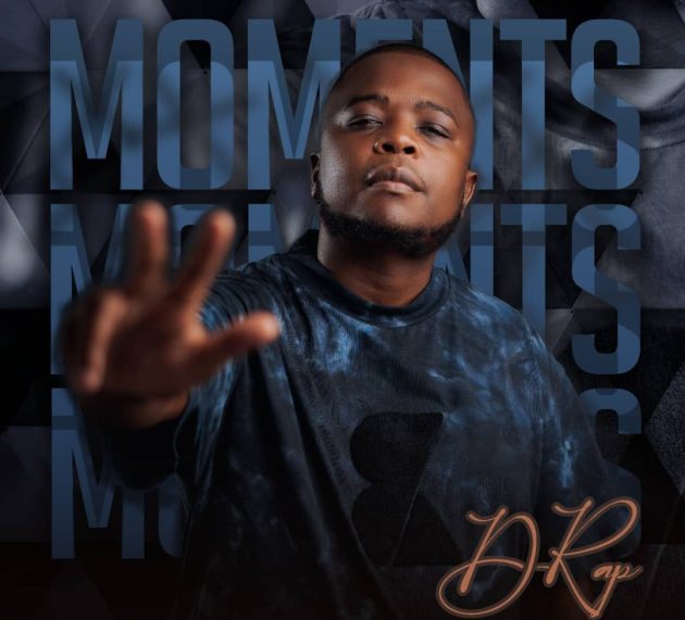 D-Rap’s “Moments EP”: A Soul-Stirring Journey Through Life’s Chapters