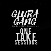 Introducing GLURA Gang One Take Sessions: Showcasing Musical Talent and Building Careers