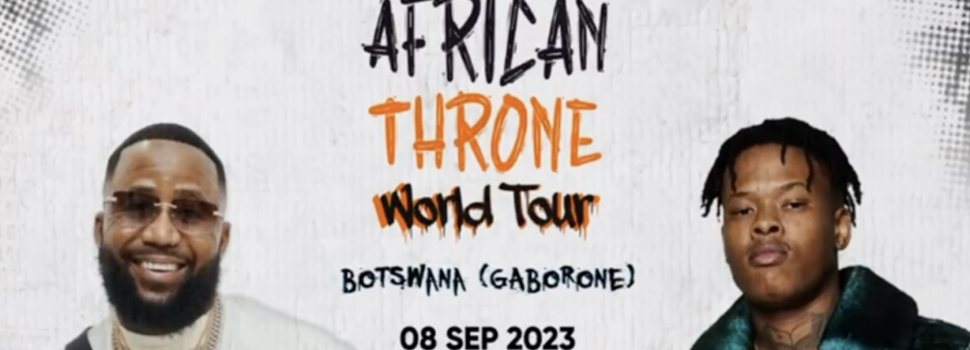 African Throne Tour: Cassper Nyovest & Nasty C Set to Ignite Botswana with Local Talent in Explosive Concert!