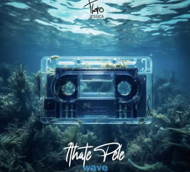 Thato Jessica releases ‘Ithate Pele’ and ‘Wave’  – Single
