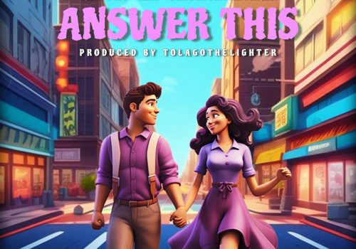 ABITOLA x DintleOnTheTrack’s Afrobeat Love Saga: ‘Answer This’